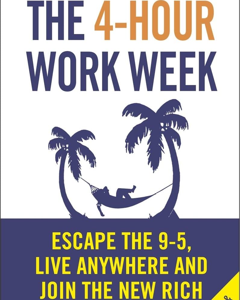 The 4-Hour Work Week - Tim Ferriss